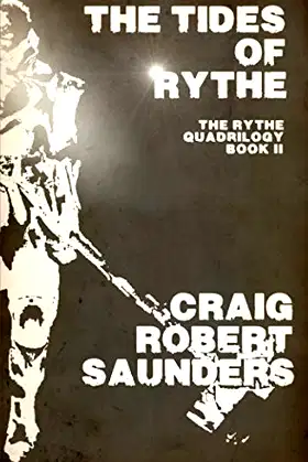 The Tides of Rythe: The Rythe Quadrilogy Book Two poster