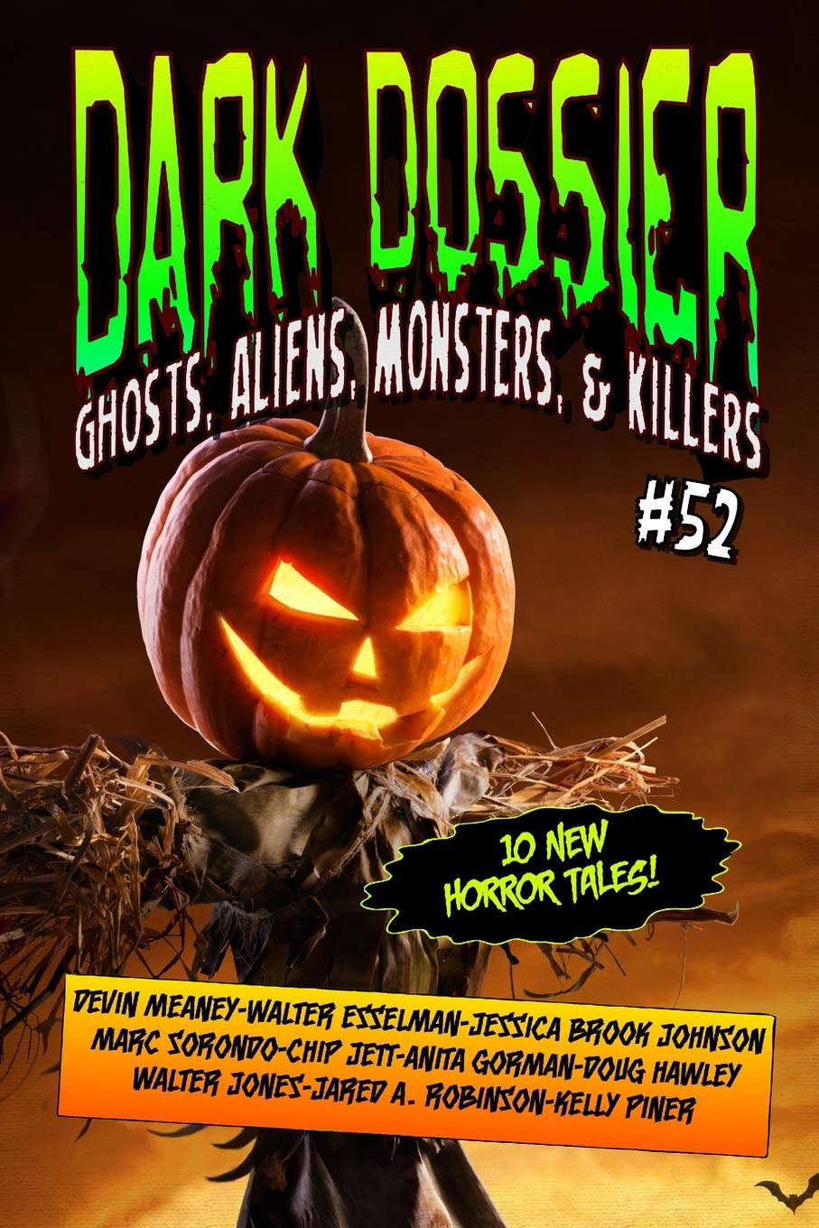 Dark Dossier #52: The Magazine of Ghosts, Aliens, Monsters, & Killers! poster