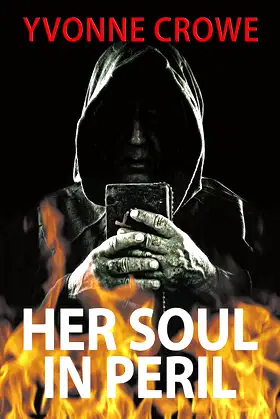 HER SOUL IN PERIL: Heinrich Kramer's Revenge (SOULS IN PERIL Book 1) poster