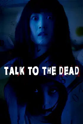 Talk to the Dead poster