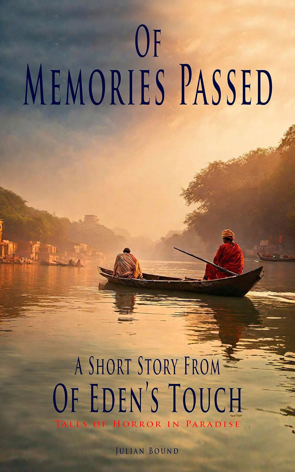 Of Memories Passed (Tales of Terror by Julian Bound Book 4) poster