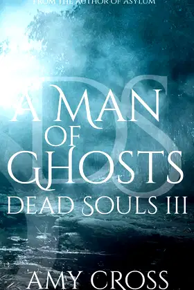 A Man of Ghosts poster