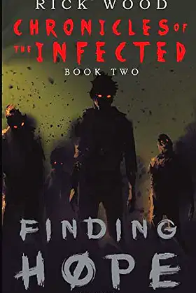 Finding Hope (Chronicles of the Infected) poster