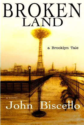 Broken Land, a Brooklyn Tale poster