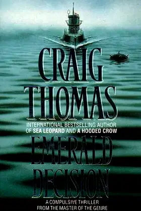 Emerald Decision - a Compulsive Thriller from the Master of the Genre poster