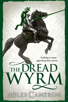The Dread Wyrm (The Traitor Son Cycle Book 3) poster