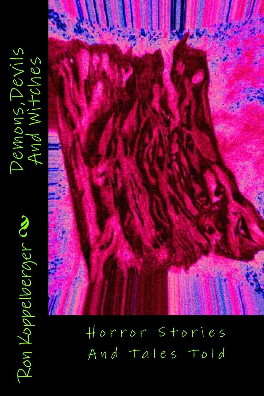 Demons,Devils And Witches: Horror Stories And Tales Told poster