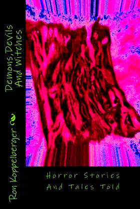 Demons,Devils And Witches: Horror Stories And Tales Told poster