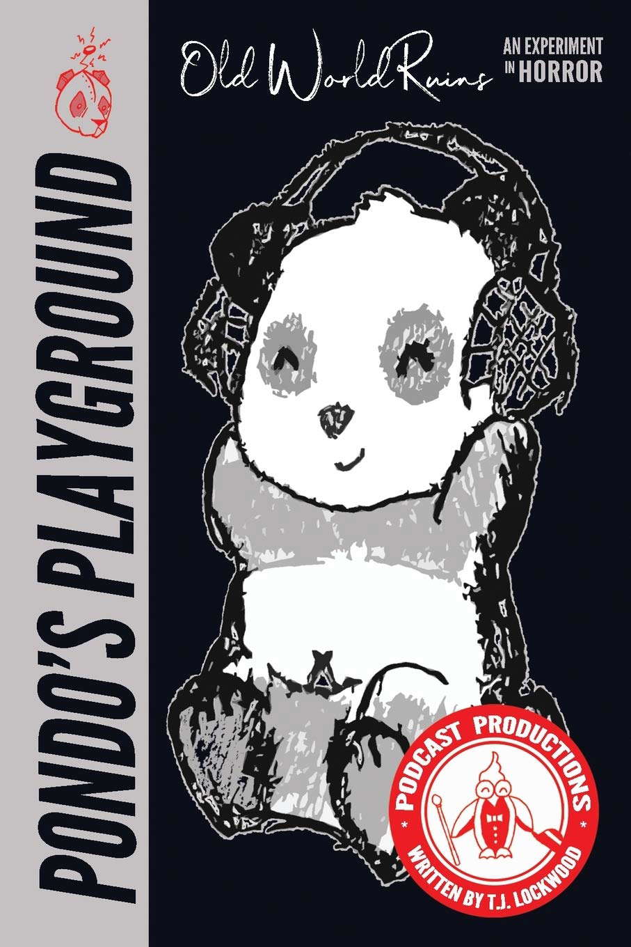 Old World Ruins (Pondo's Playground Presents) poster