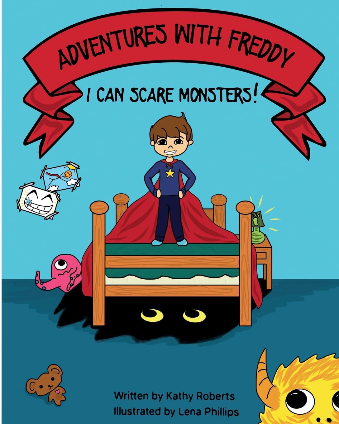 Adventures With Freddy: I Can Scare Monsters poster