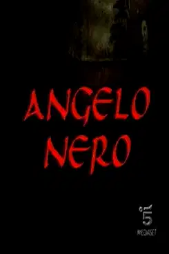 Angelo Nero poster