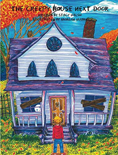 The Creepy House Next Door poster