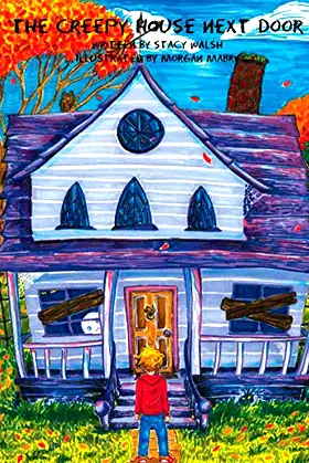 The Creepy House Next Door poster