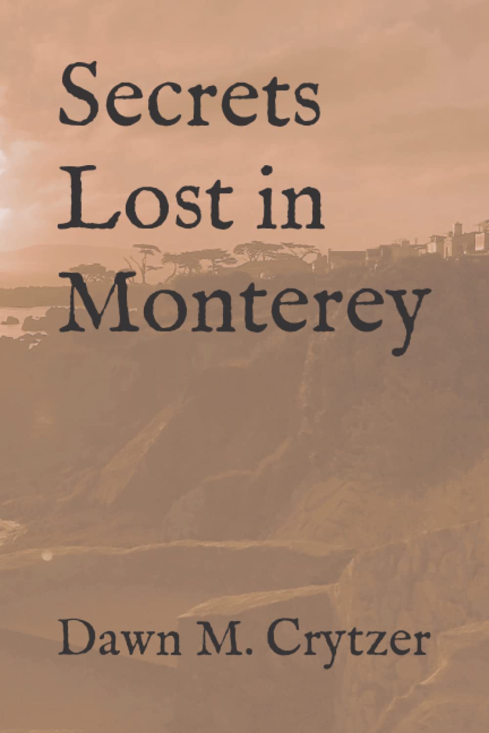 Secrets Lost in Monterey poster
