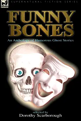 Funny Bones: an Anthology of Humorous Ghost Stories poster
