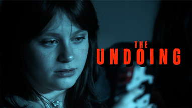 The Undoing | A Short YA Thriller Film poster