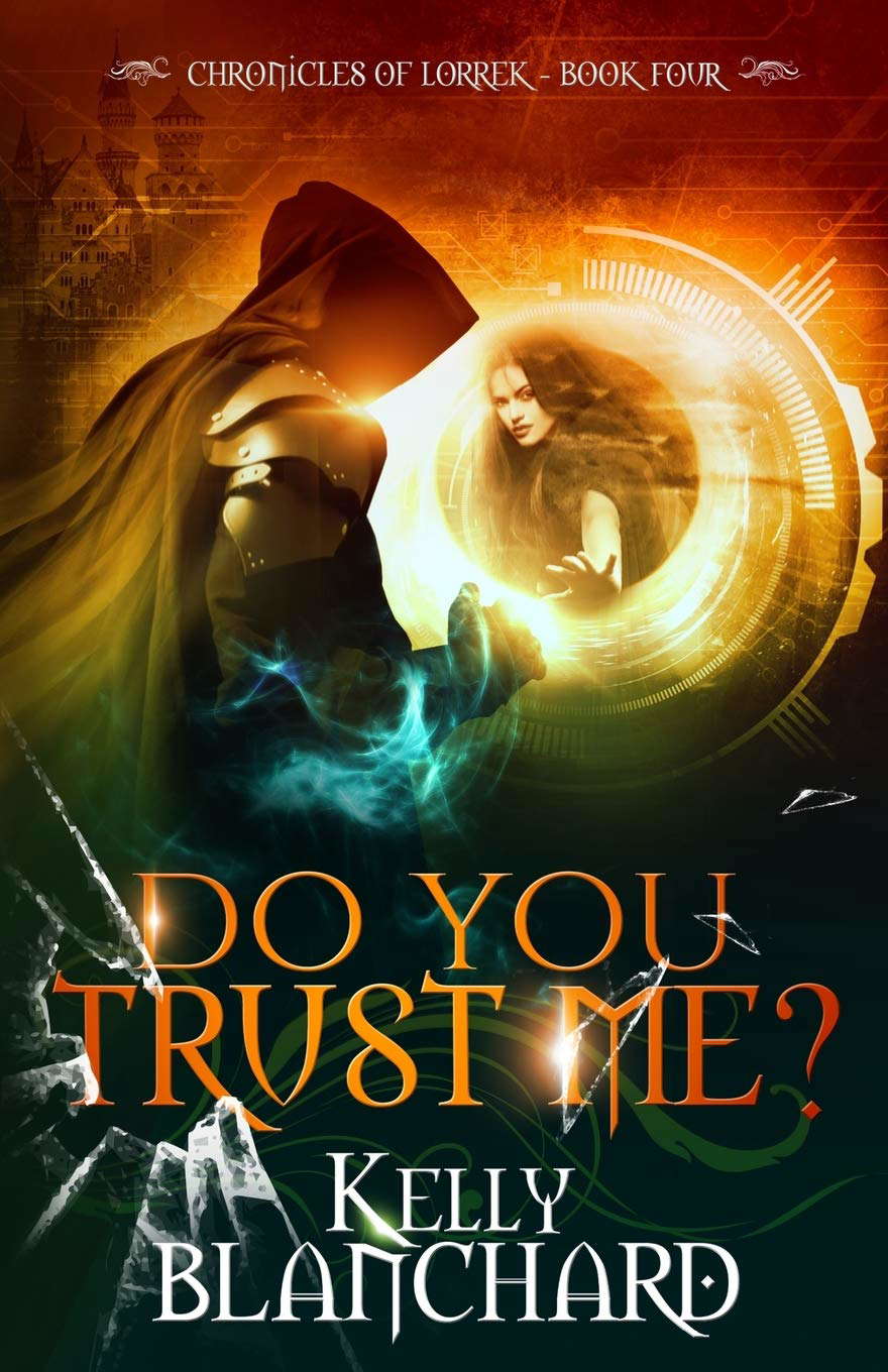 Do You Trust Me? (Chronicles of Lorrek) poster