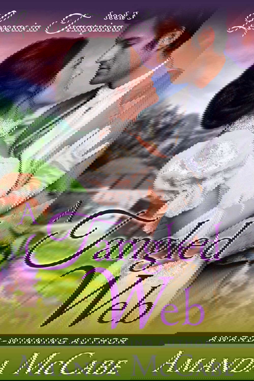 A Tangled Web (Lessons in Temptation Series, Book 3): Regency Romance poster
