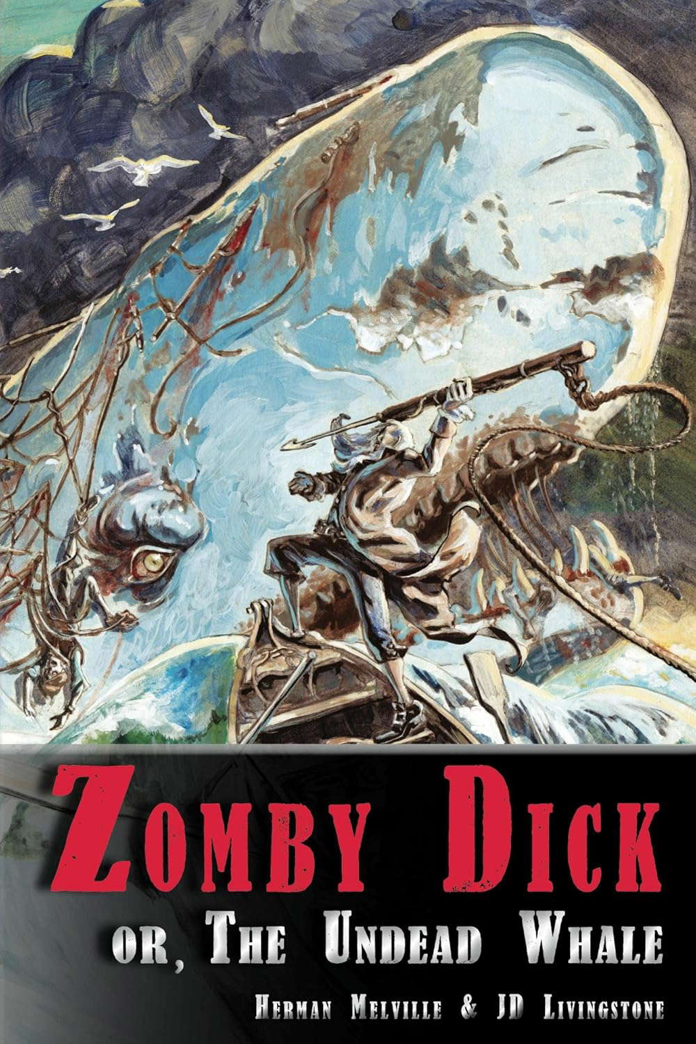 Zomby Dick or, The Undead Whale poster
