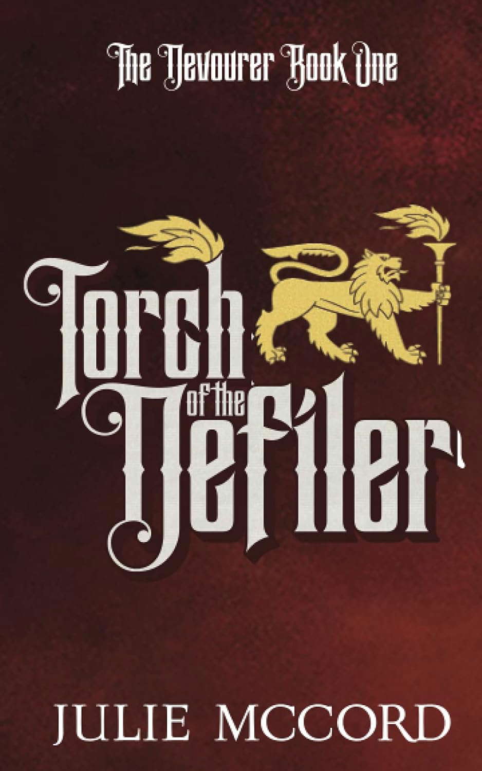 Torch of the Defiler (Devourer) poster