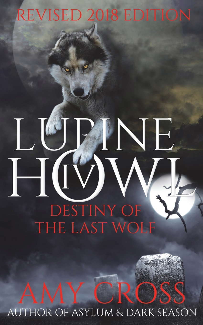 Destiny of the Last Wolf (Lupine Howl) poster