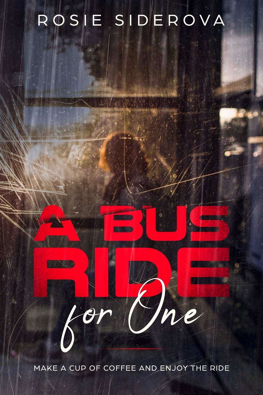 A bus ride for one: Make a cup of coffee and enjoy the ride poster