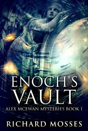 Enoch's Vault (Alex McEwan Mysteries) poster