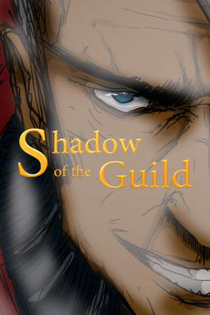 Shadow of the Guild poster