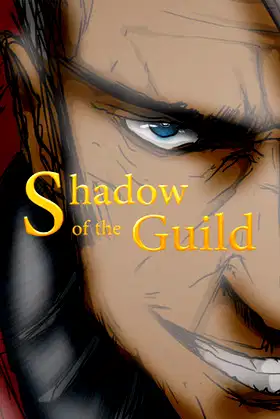 Shadow of the Guild poster