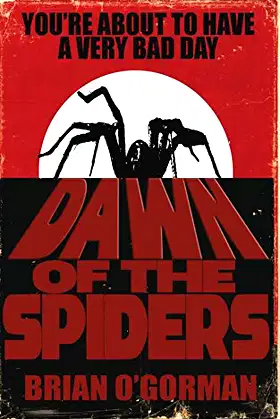 Dawn of the Spiders: Special Edition poster