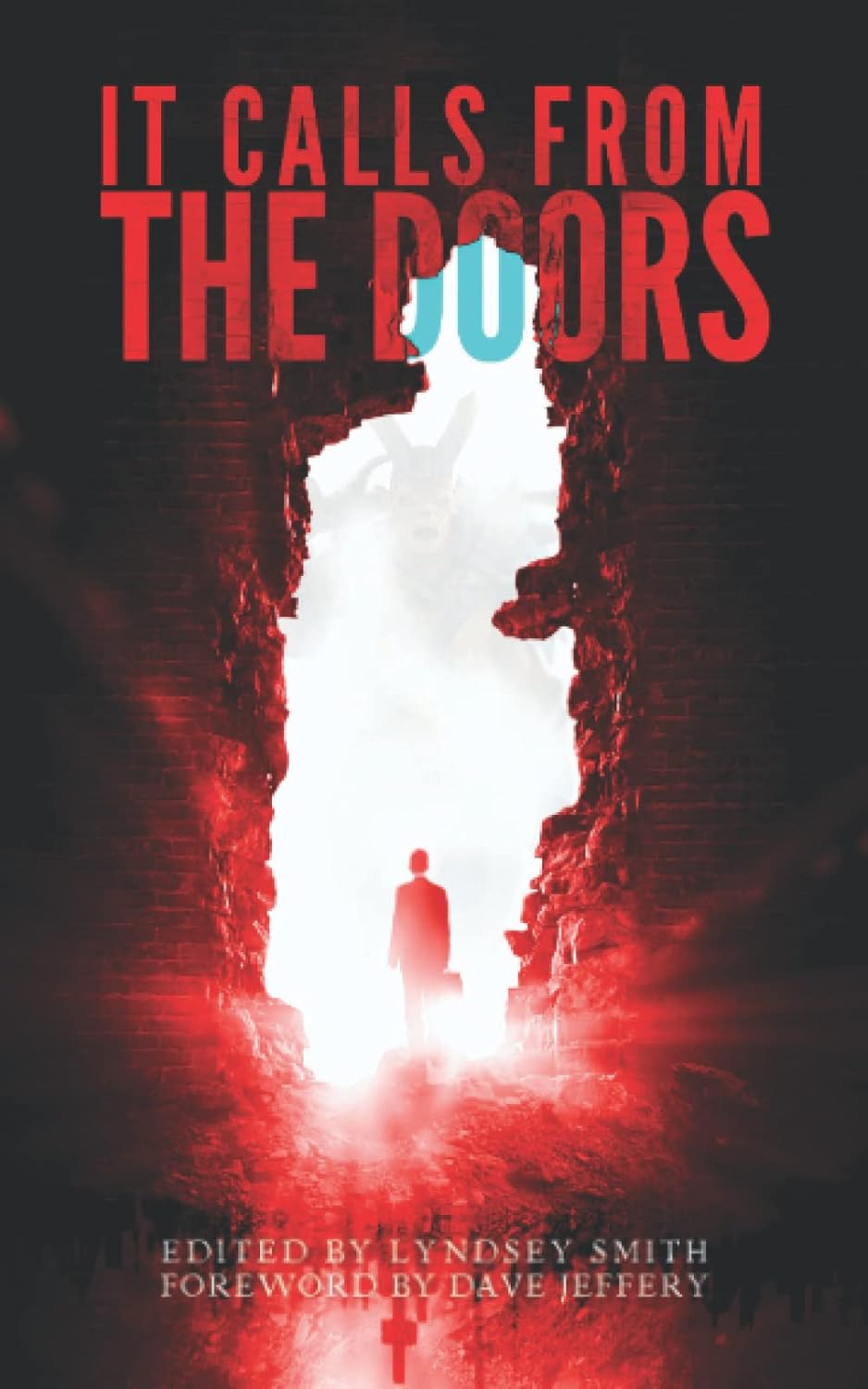 It Calls From the Doors: An Anthology of Terror poster