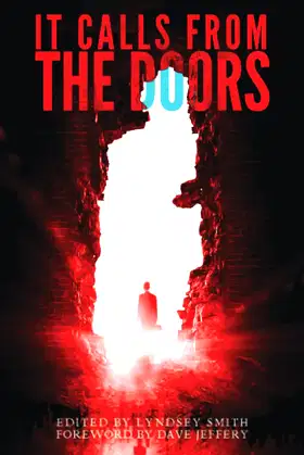 It Calls From the Doors: An Anthology of Terror poster