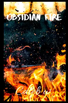 Obsidian Fire poster