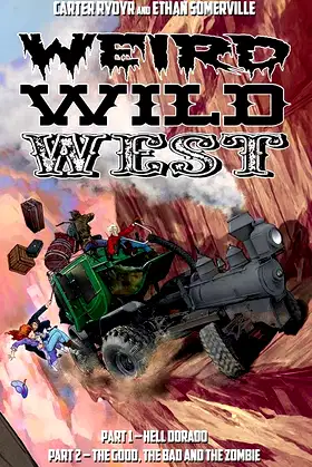Weird Wild West (Volume 1) poster