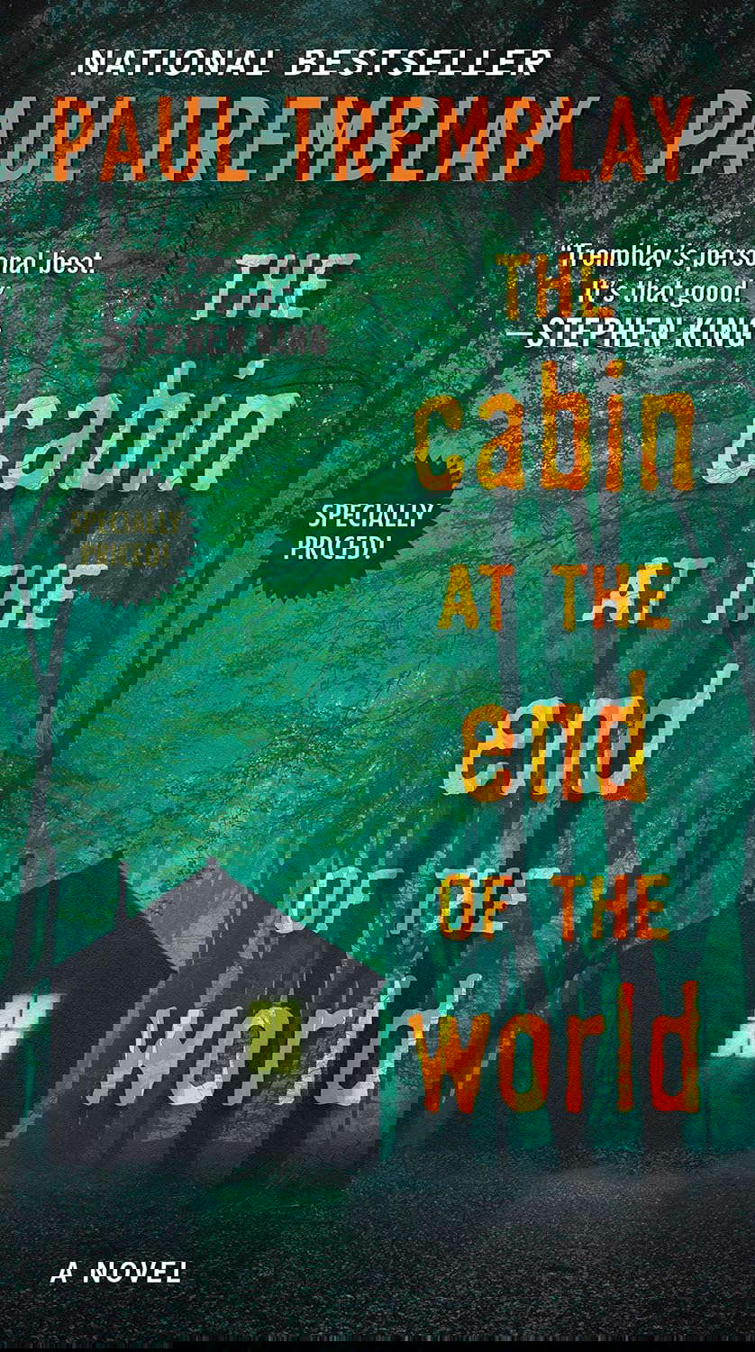 The Cabin at the End of the World: A Novel poster