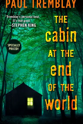 The Cabin at the End of the World: A Novel poster