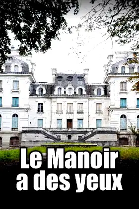 Le manoir a des yeux poster