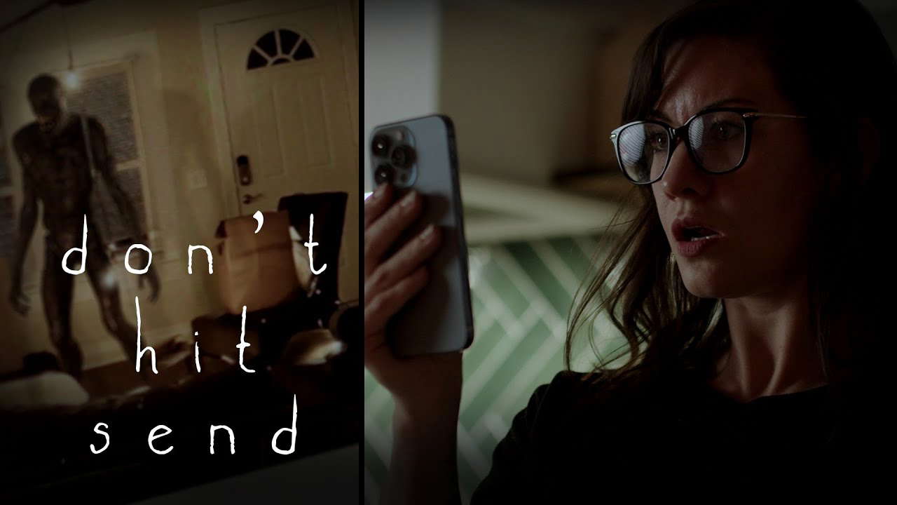 Don't Hit Send! | Horror Short Film