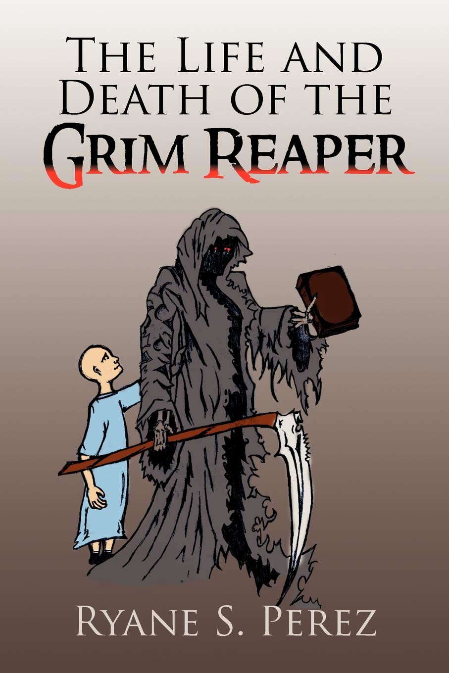 The Life and Death of the Grim Reaper poster