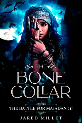 The Bone Collar (The Battle for Majadan Book 2) poster