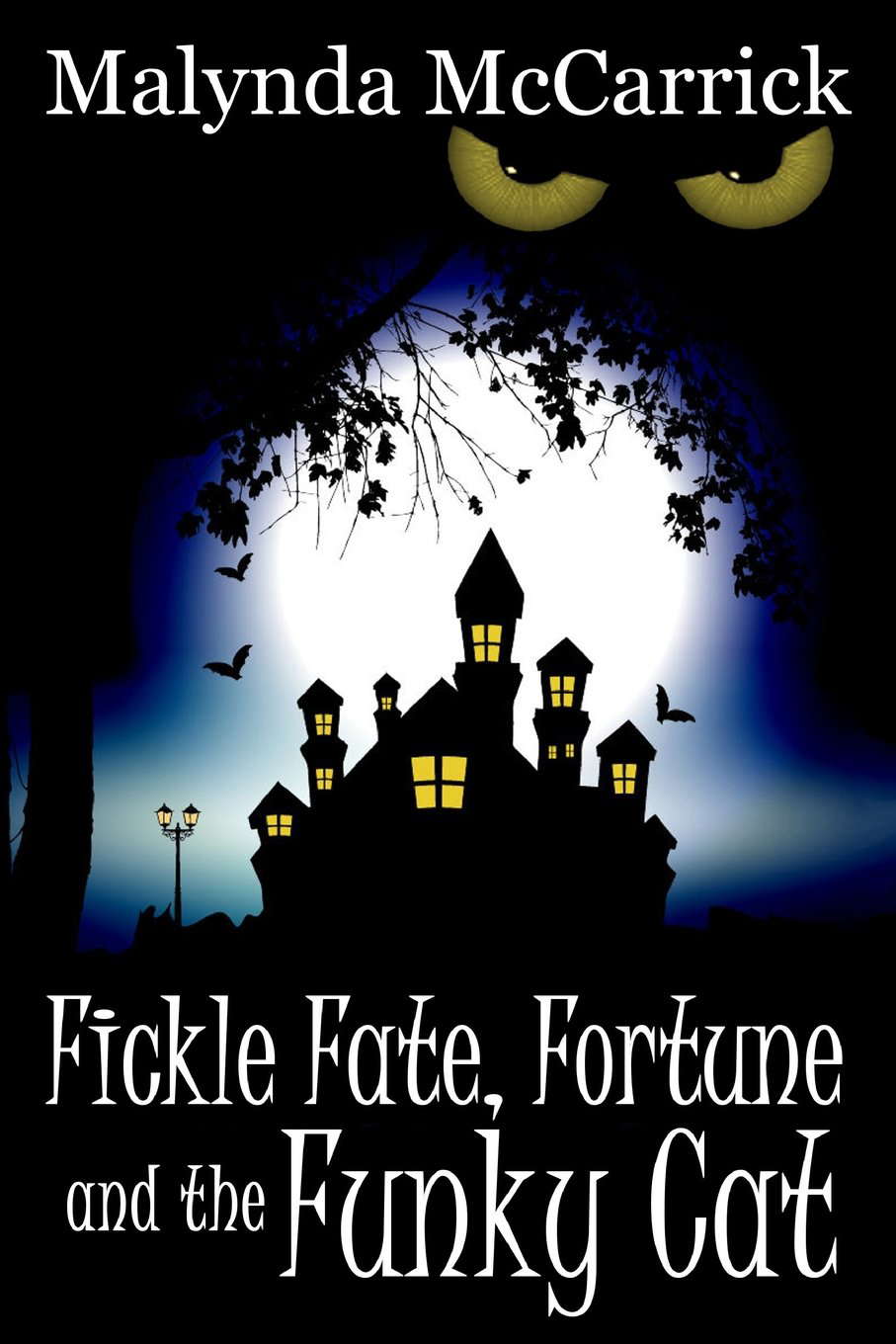 Fickle Fate, Fortune and the Funky Cat poster
