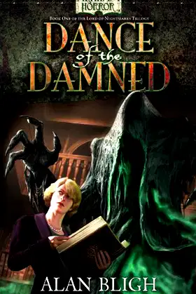 Arkham Horror: Dance of the Damned (The Lord of Nightmares Trilogy Book 1) poster