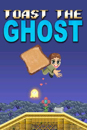 Toast The Ghost poster