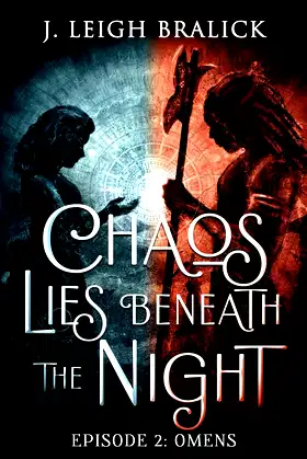 Chaos Lies Beneath the Night, Episode 2: Omens poster