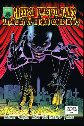 Creepsi Twisted Tales: Anthology of Horror Comic Books poster
