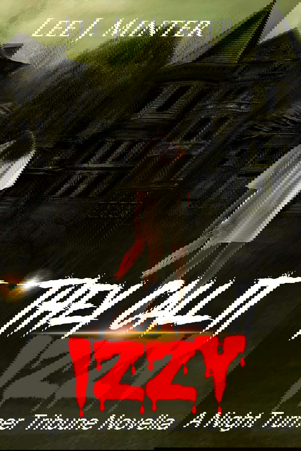 THEY CALL IT IZZY poster