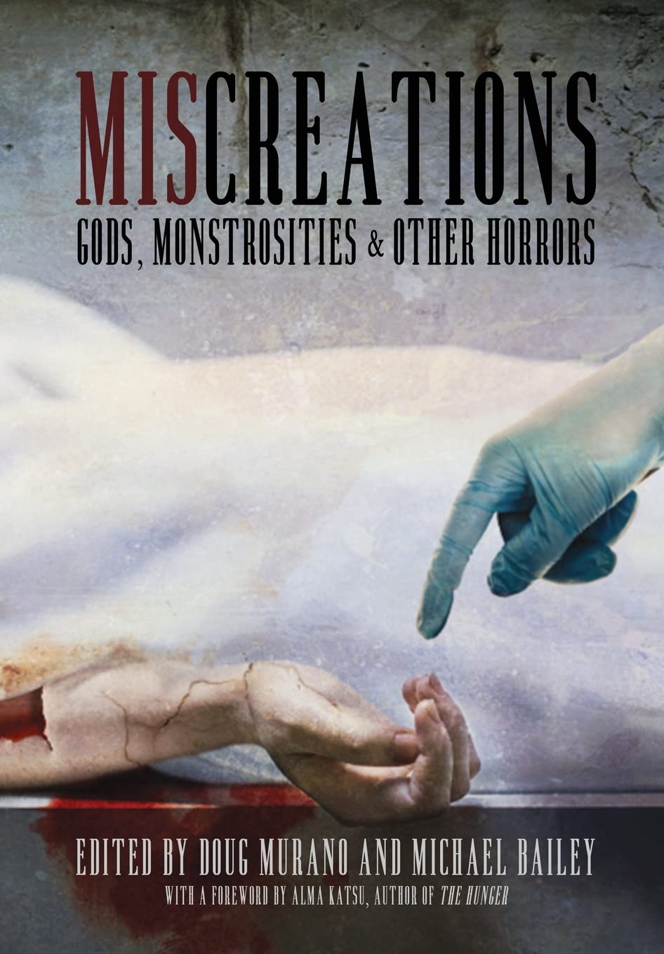 Miscreations: Gods, Monstrosities & Other Horrors poster