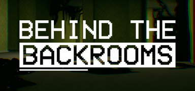 Behind The Backrooms capsule