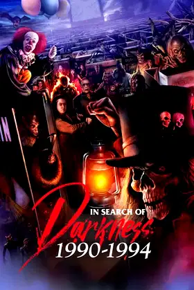 In Search of Darkness: 1990-1994 poster