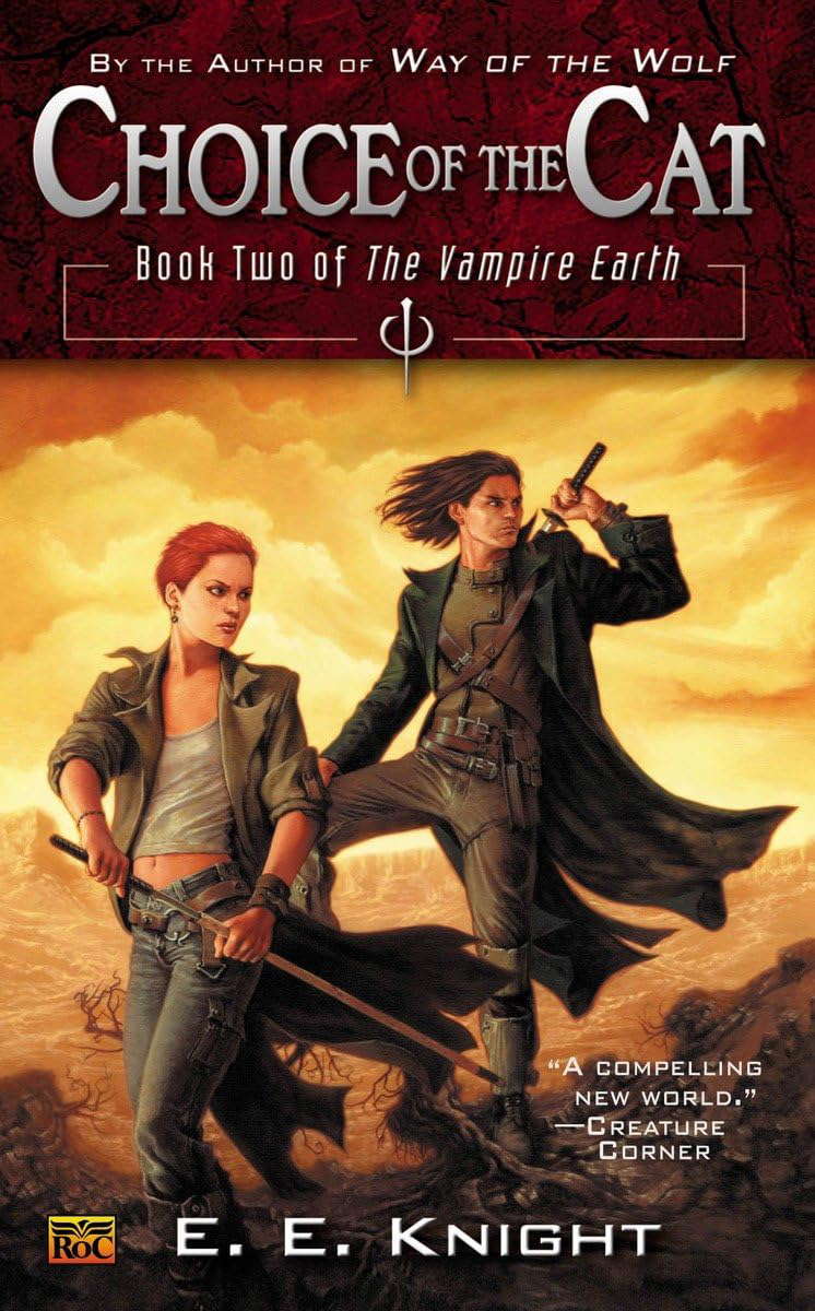 Choice of the Cat: Book Two of the Vampire Earth poster